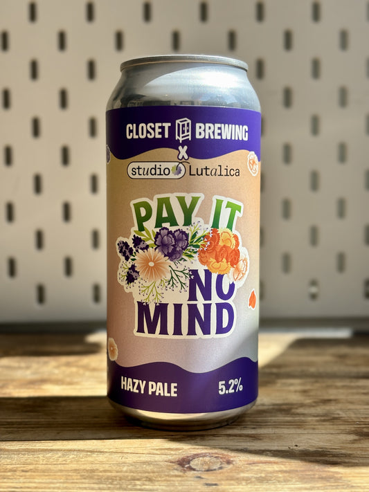 Closet Pay It No Mind at The Beerhive, Edinburgh. Free UK shipping.