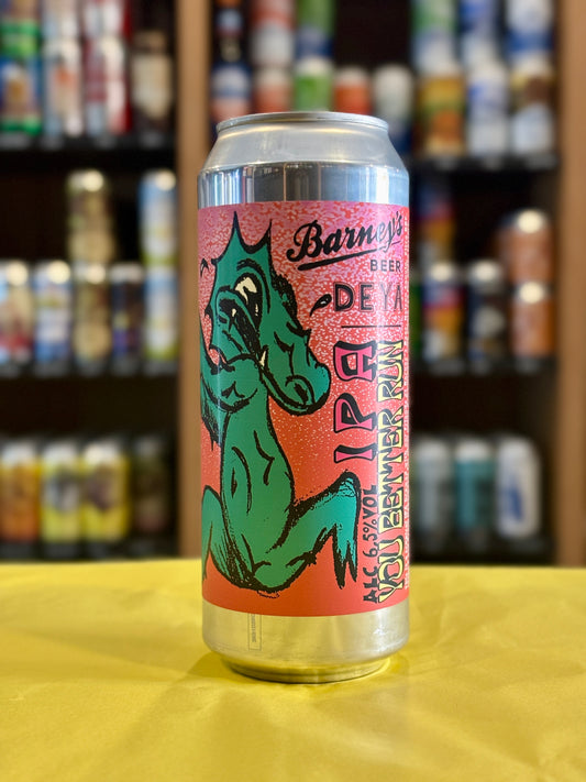 Barney's x DEYA You Better Run IPA