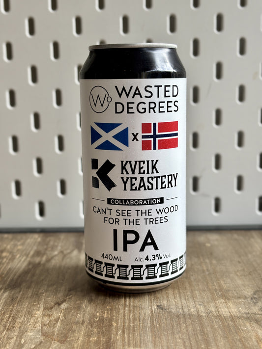 Wasted Degrees Cant See the Woods For the Trees IPA at The Beerhive, Edinburgh. Free UK shipping.