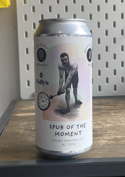Factory Brewing - Spur of the Moment x Pollys DIPA