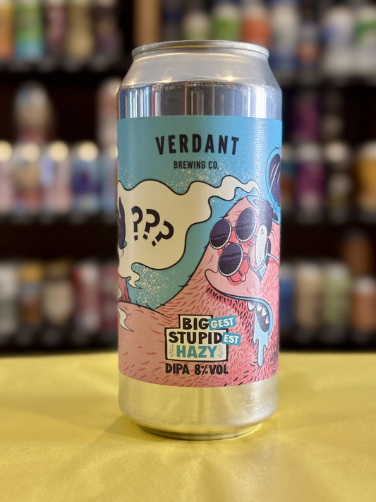 Verdant Biggest Stupidest Hazy