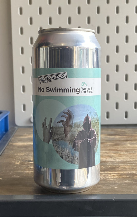 Neon Raptor No Swimming Worms & Mud Stout