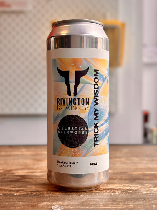 Rivington X Celestial Beerworks Trick My Wisdom